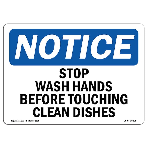 OSHA Sign, Stop Wash Hands Before Touching Clean Dishes, 14in X 10in Alum, 10" W, 14" L, Landscape